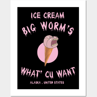 Ice Cream Bigworm Alaska Posters and Art